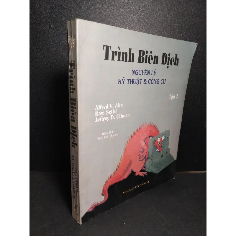 Trình biên dịch tập 1 nguyên lý kỹ thuật và công cụ mới 80% ố vàng 2000 HCM2103 GIÁO TRÌNH, CHUYÊN MÔN 410827
