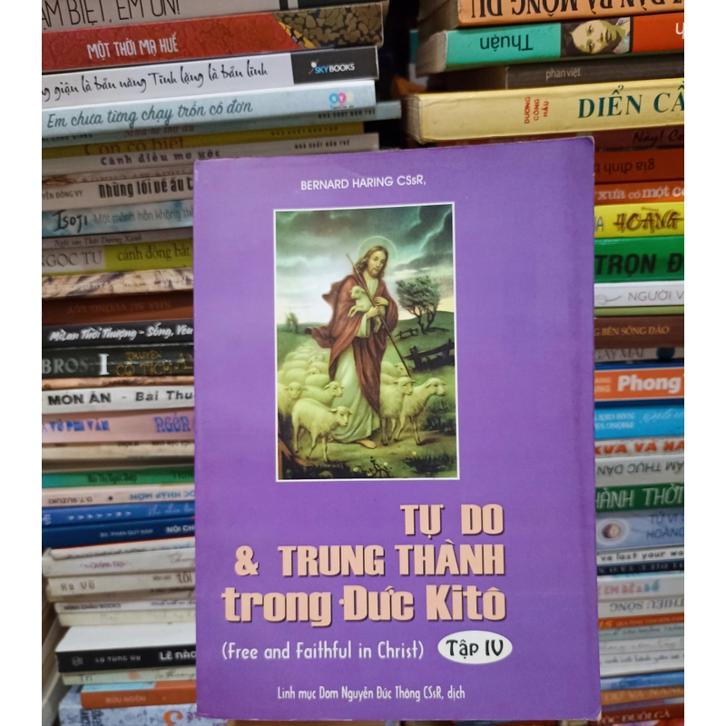Tự do & Trung thành trong Đức Kitô - Tập IV 🌻 523772