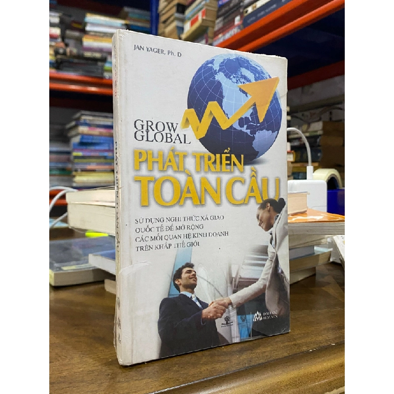 Phát triển toàn cầu - Jan Yager, Ph. D 518322