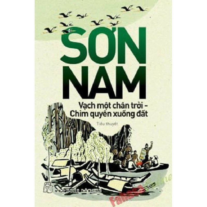 Vạch 1 chân trời - Chim quyên xuống đất 0 - Sơn Nam New 100% HCM.PO 346015