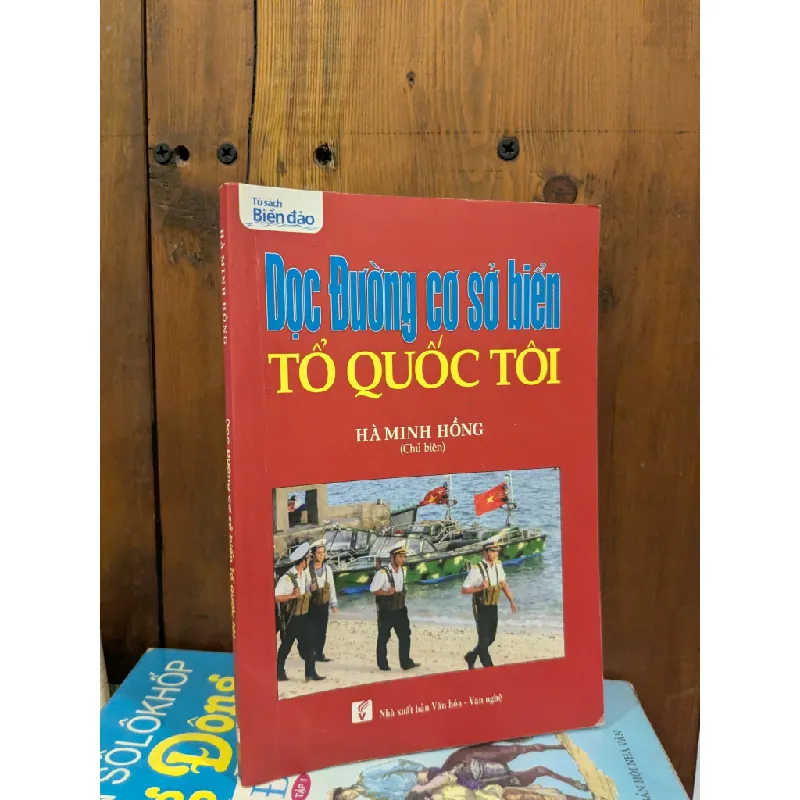 Dọc đường cơ sở biển tổ quốc tôi - Hà Minh Hồng 700532