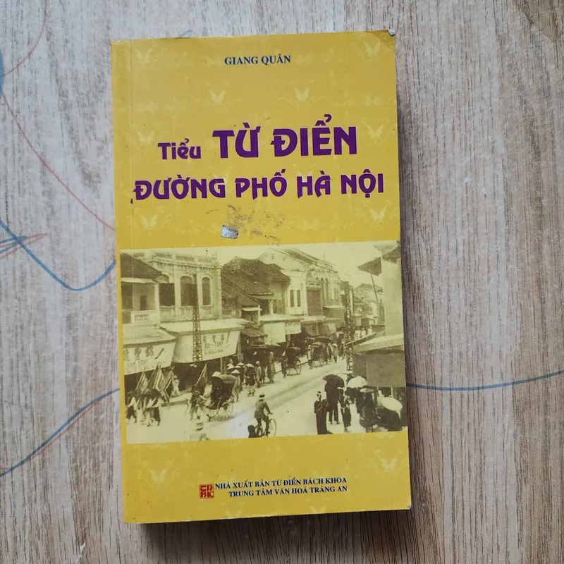 Tiểu từ điển đường phố Hà Nội | giang quân  689349