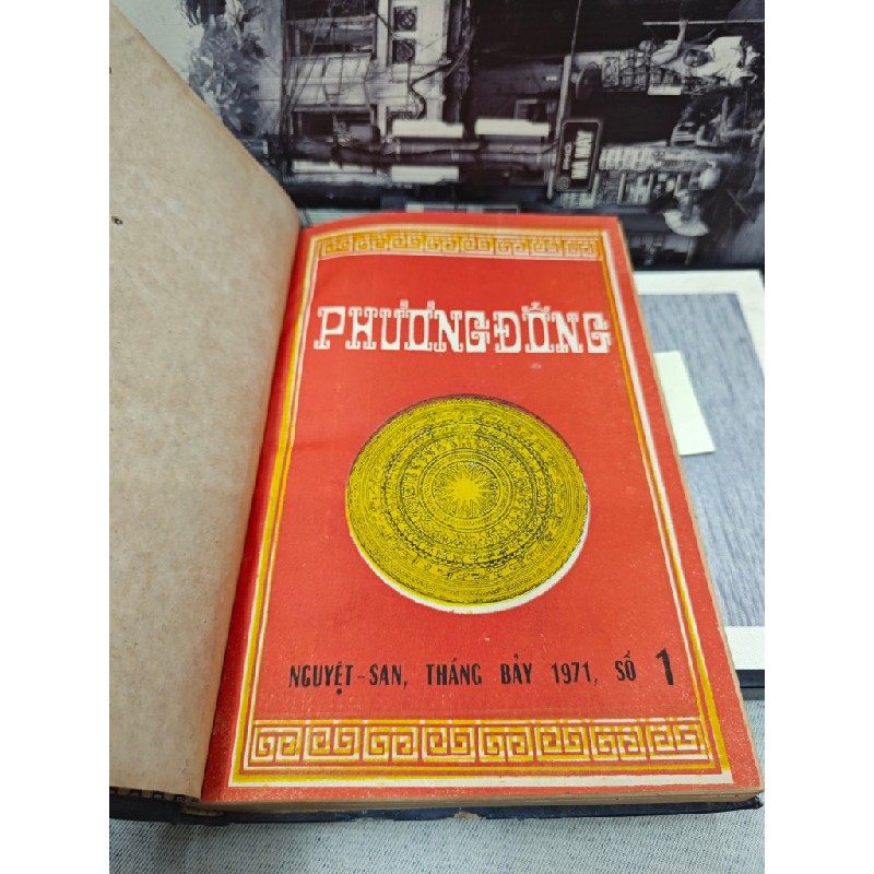 NGUYỆT SAN PHƯƠNG ĐÔNG SỐ 1  ĐẾN 6  NĂM 1971 ( LÀM LẠI BÌA, CÒN BÍA GỐC ĐÓNG CHUNG 6 SỐ ) 149625