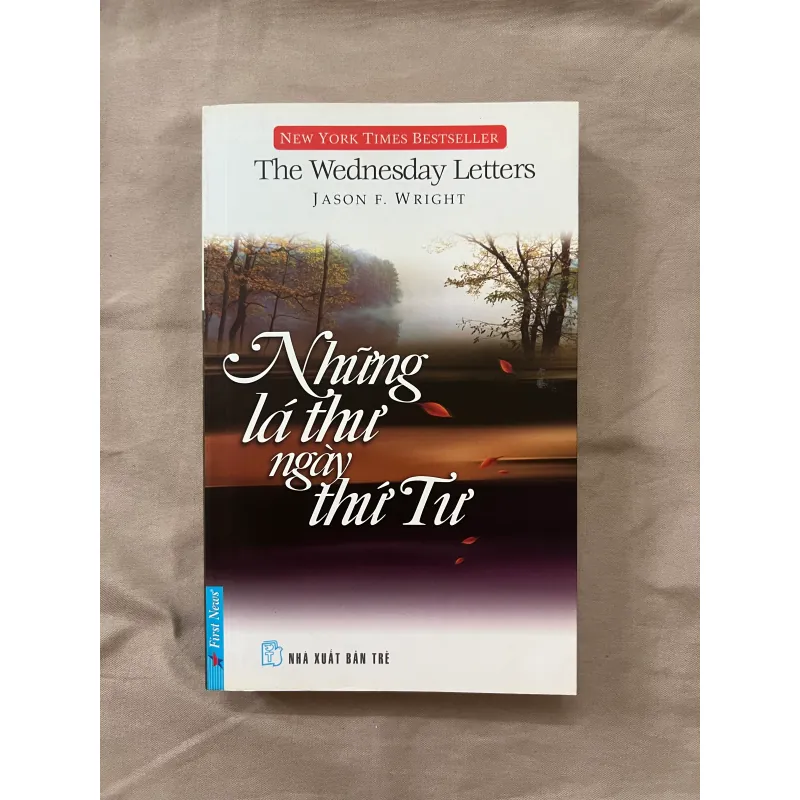 NHỮNG LÁ THƯ NGÀY THỨ TƯ (Sách như mới) - Jason F. Wright 589964