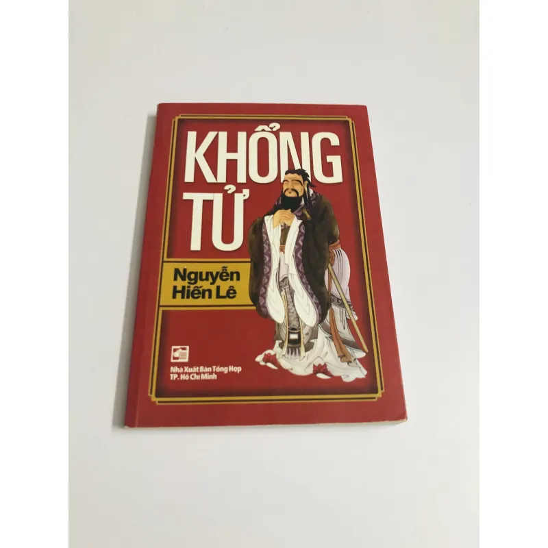 KHỔNG TỬ - Nguyễn Hiến Lê 751196