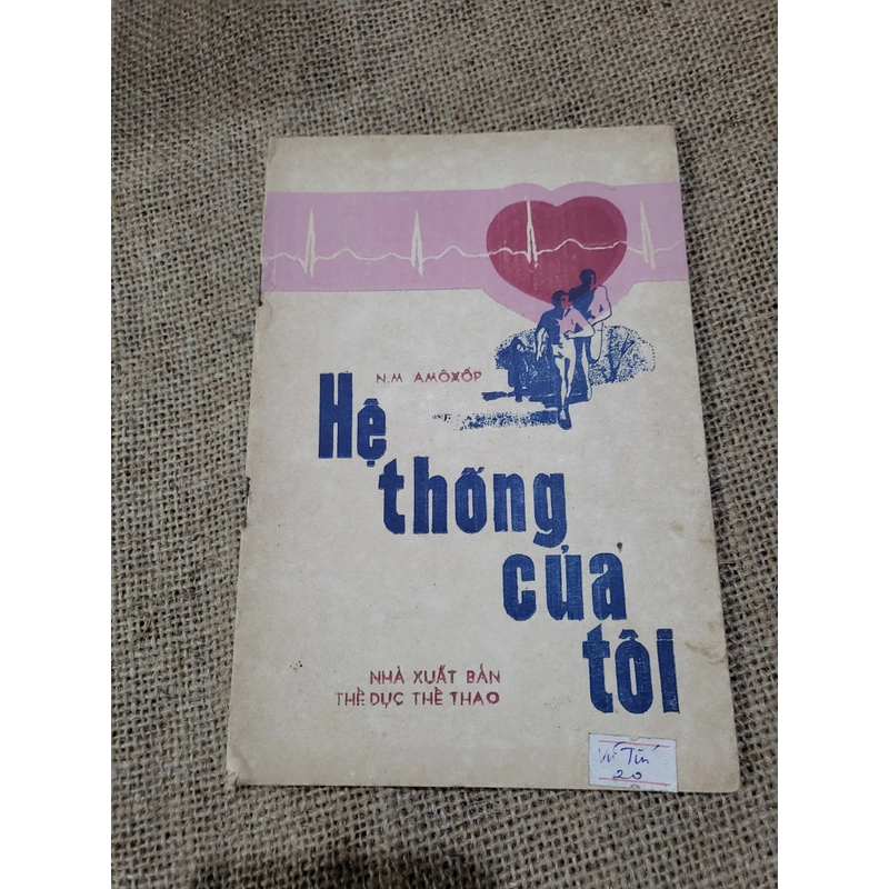 Hệ thống của tôi_ Ai-mô- xop; NXB thể dục thể thao_ dịch từ tiếng Nga 328054