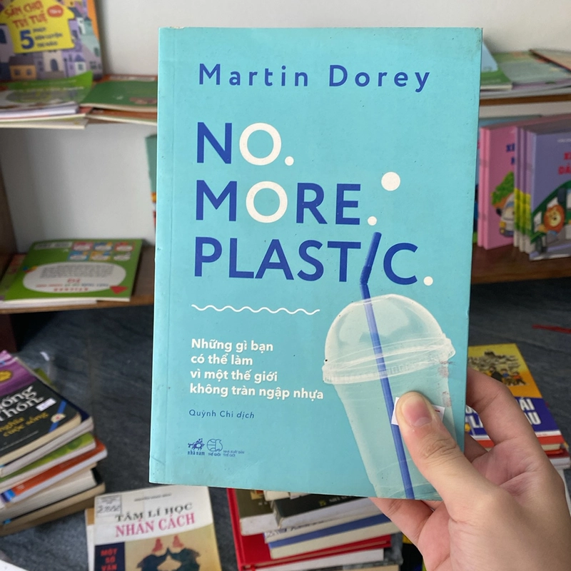 No. More. Plastic. -Martin Dorey 529074