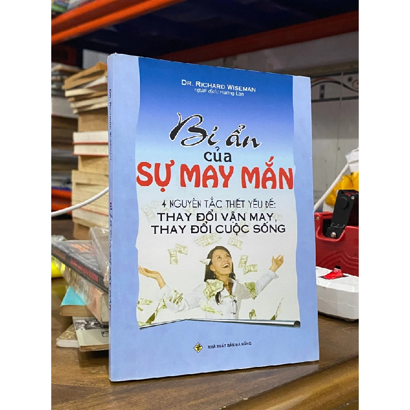 Bí ẩn của sự may mắn - Dr. Richard Wiseman 518330