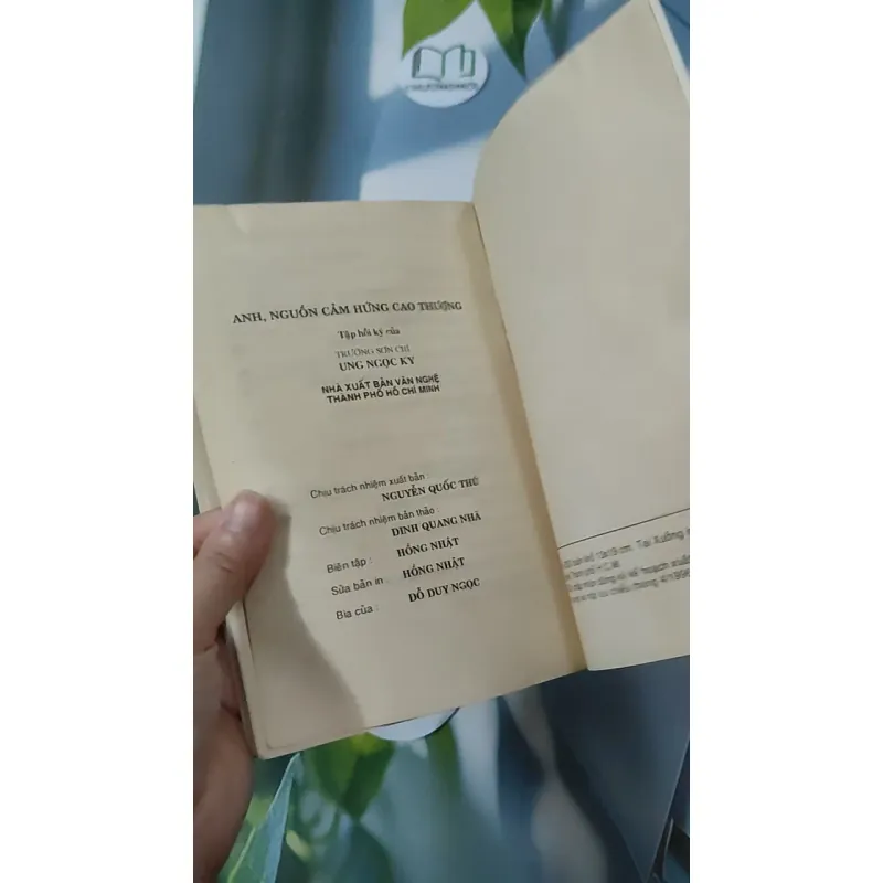 [MIỄN PHÍ BỌC SÁCH] [XƯA] Anh Nguồn Cảm Hứng Cao Thượng (1996) - Ung Ngọc Ky 928589