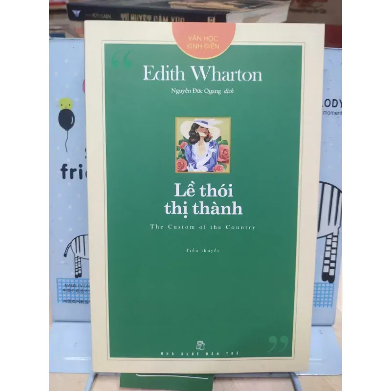 Sách: Lề thói thị thành - TG: Edith Wharton (B3) 1017793