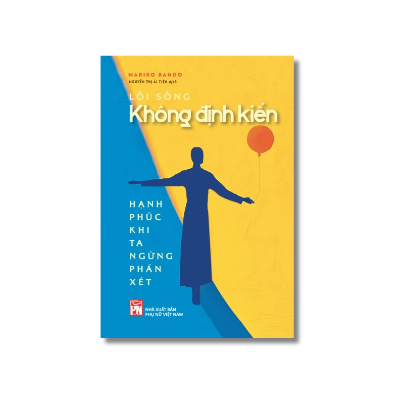 Lối Sống Không Định Kiến - Mariko Bando 998769