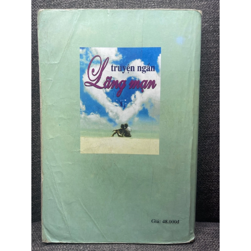 Truyện ngắn lãng mạn 2010 nhiều tác giả mới 60% nhăn bìa HPB0805 văn học Việt Nam 914334