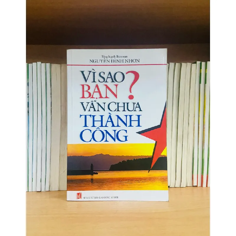 Vì sao bạn vẫn chưa Thành Công? 556731