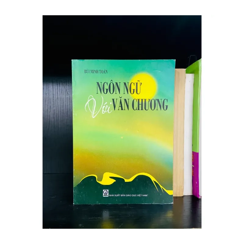 Ngôn ngữ với Văn chương - Bùi Minh Toán 984948