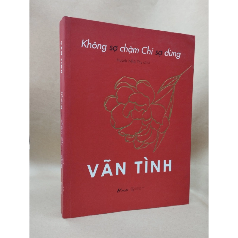 Không sợ chậm chỉ sợ dừng - Vãn Tình 121430