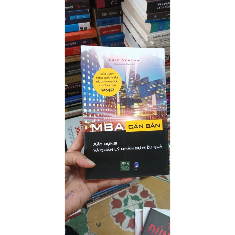 MBA Căn Bản Xây Dựng Và Quản Lý Nhân Sự Hiệu Quả- Eric Verzuh 529465