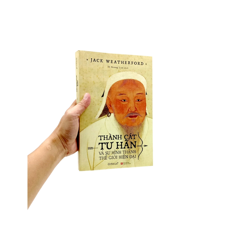 Thành Cát Tư Hãn Và Sự Hình Thành Thế Giới Hiện Đại (Tái Bản 2023) 459827