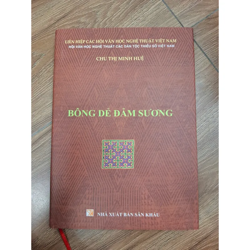 Bông Dẻ Đẫm Sương - Chu Thị Minh Huệ - (Kịch/Văn xuôi) 759799