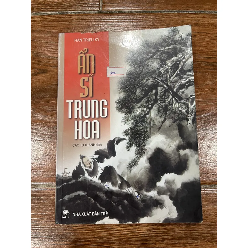Ẩn sĩ trung hoa - Hàn Triệu Kỳ (6) 716516