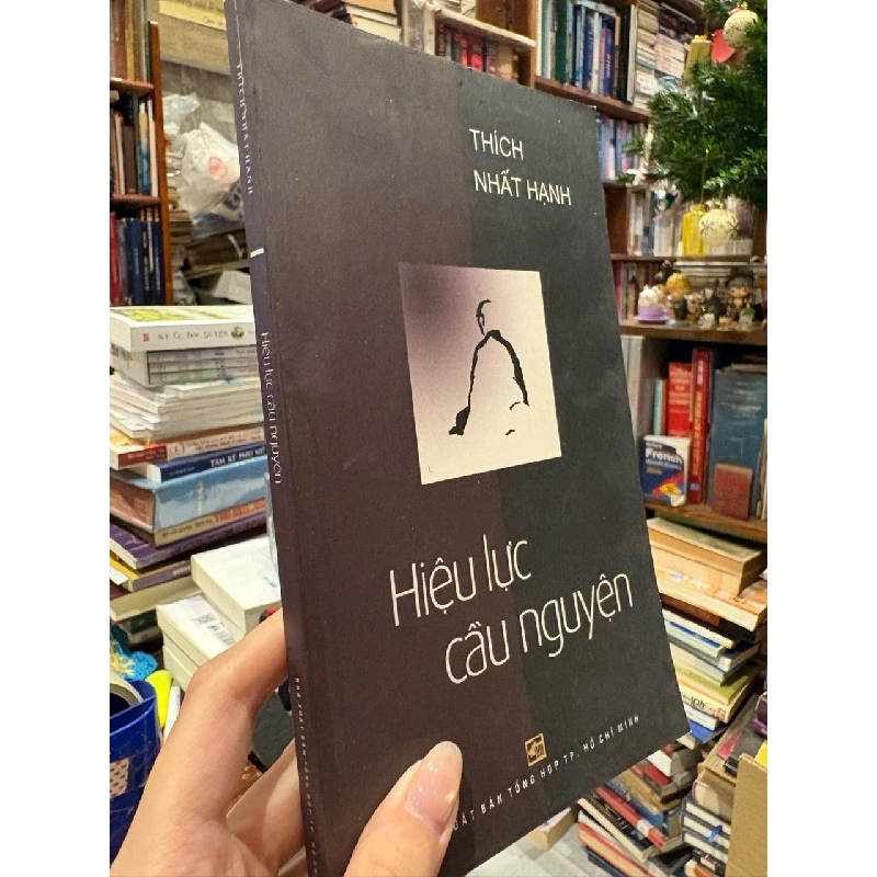 Hiệu lực cầu nguyện - Thích Nhất Hạnh 126390