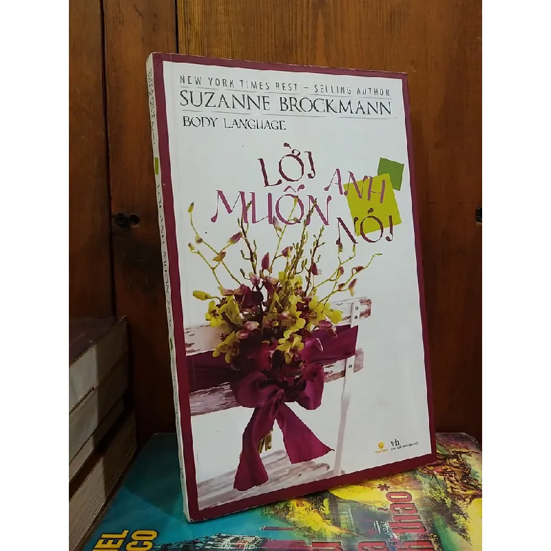 Lời anh muốn nói - Suzanne Brockmann 571207