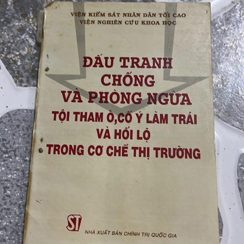 [Luật - Hình sự] Đấu tranh chống và phòng ngừa tội tham ô, cố ý làm trái và hối lộ 497947