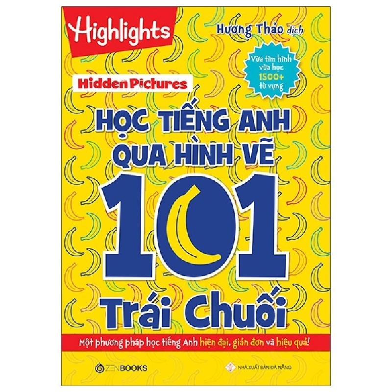 Hidden Pictures – Học tiếng Anh qua hình vẽ 101 trái chuối - Hương Thảo dịch (2021) New 100% HCM.PO 32003