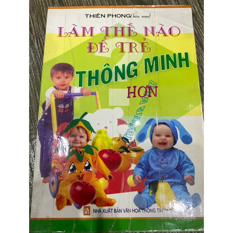 LÀM THẾ NÀO ĐỂ TRẺ THÔNG MINH HƠN** TẶNG QUÀ TRONG SHOP**FREESHIP 609302