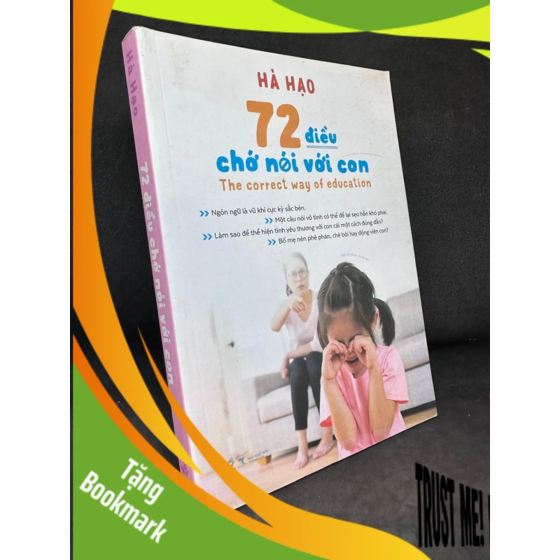 (TẶNG BOOKMARK) 72 Điều Chớ Nói Với Con, Hà Hạo, Mới 90%, 2018 RBK0404 938514