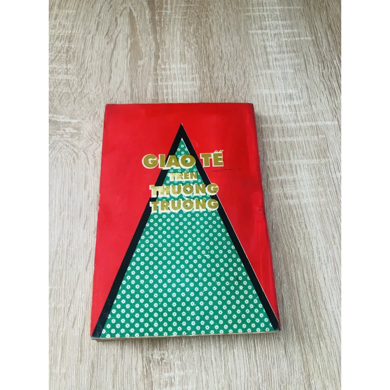 GIAO TẾ TRÊN THƯƠNG TRƯỜNG 1020424