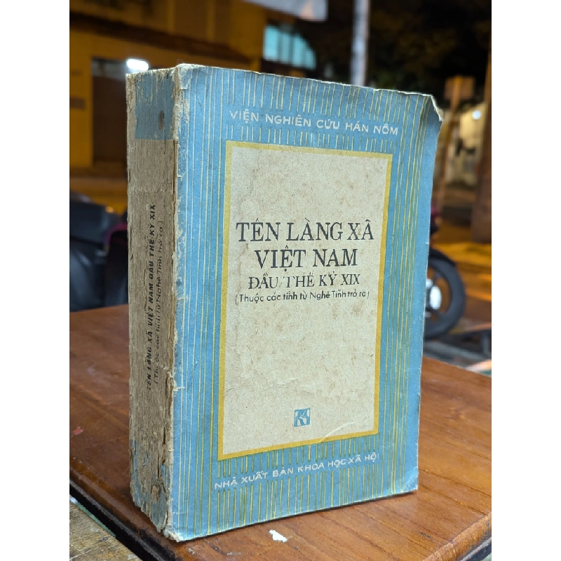 TÊN LÀNG XÃ VIỆT NAM ĐẦU THẾ KỶ XIX ( THUỘC CÁC TỈNH TỪ NGHỆ TĨNH TRỞ RA ) 148602