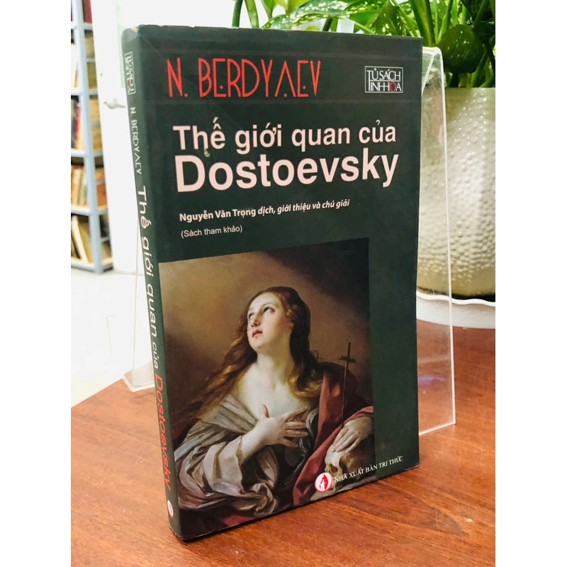 Thế giới quan của Dostoevsky - N. Berdyaev 541985