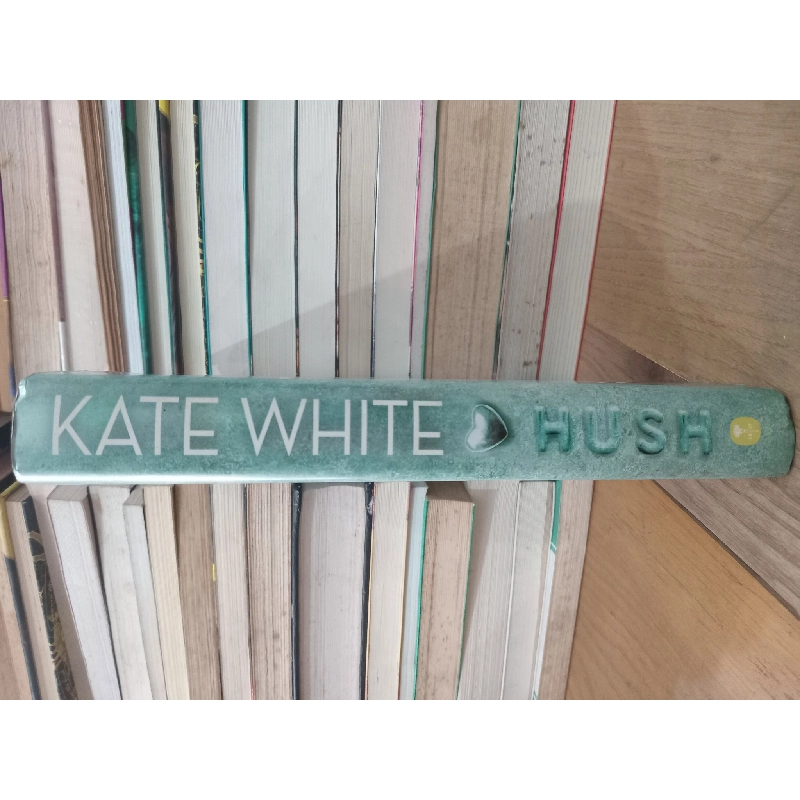 Hush - Kate White 715115
