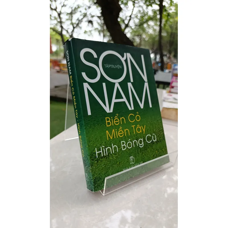 BIỂN CỎ - MIỀN TÂY - HÌNH BÓNG CŨ - SƠN NAM 730666