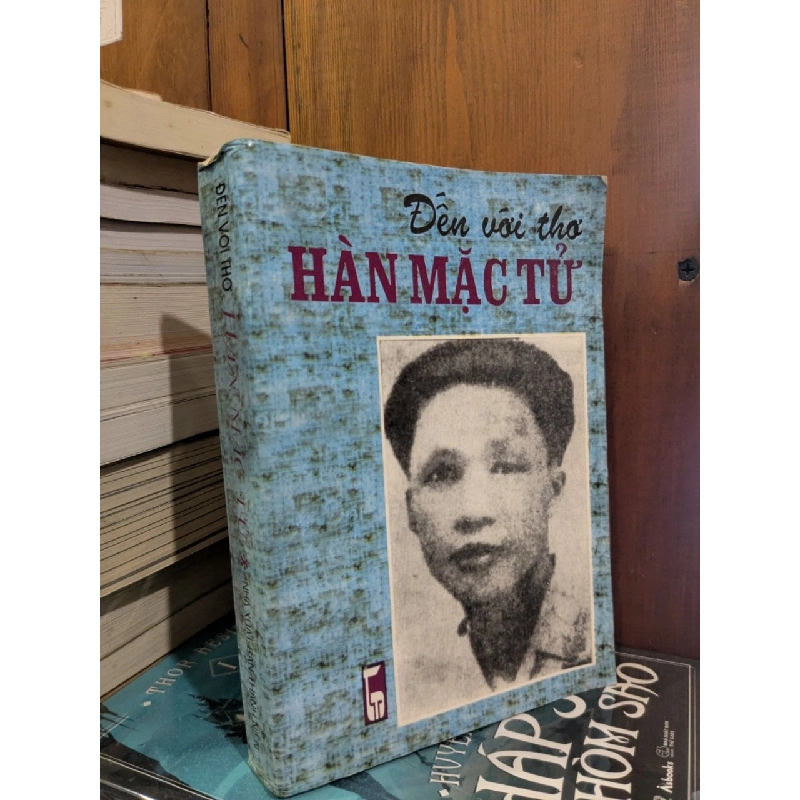Đến với thơ Hàn Mặc Tử - Ngô Viết Dinh chọn và sưu tầm 929080