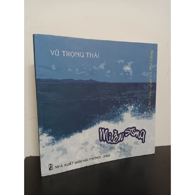 [Phiên Chợ Sách Cũ] Miền Sóng - Tập Thơ - Nhạc - Ảnh Về Hải Phòng - Vũ Trọng Thái 1302 ASB Oreka Blogmeo 230225 389704