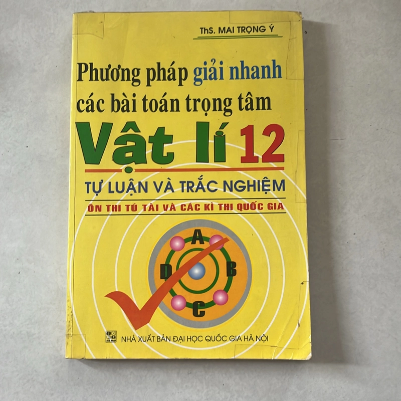 Phương pháp giải nhanh các bài toán trọng tâm Vật lý 12 539177