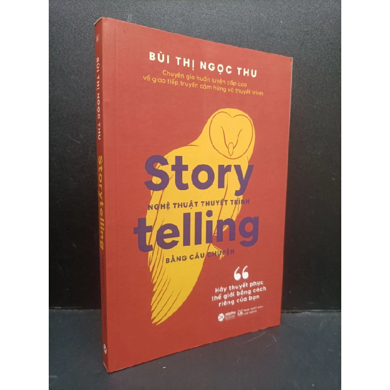 [Phiên Chợ Sách Cũ] Storytelling Nghệ thuật thuyết trình bằng câu chuyện2020 2303 419656