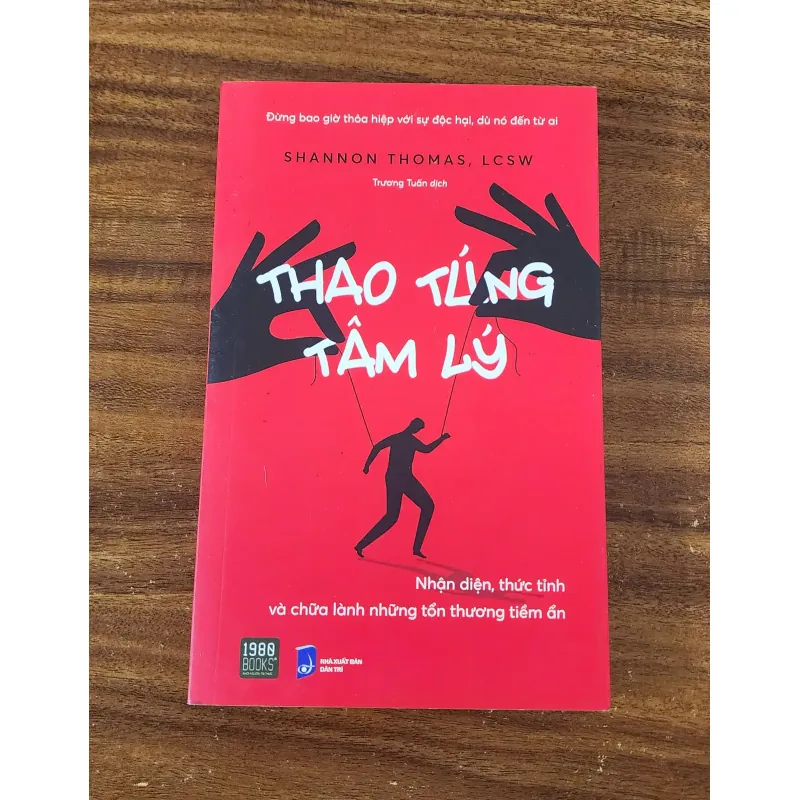 THAO TÚNG TÂM LÝ - Nhận diện, thức tỉnh và chữa lành những tổn thương tiềm ẩn  745440