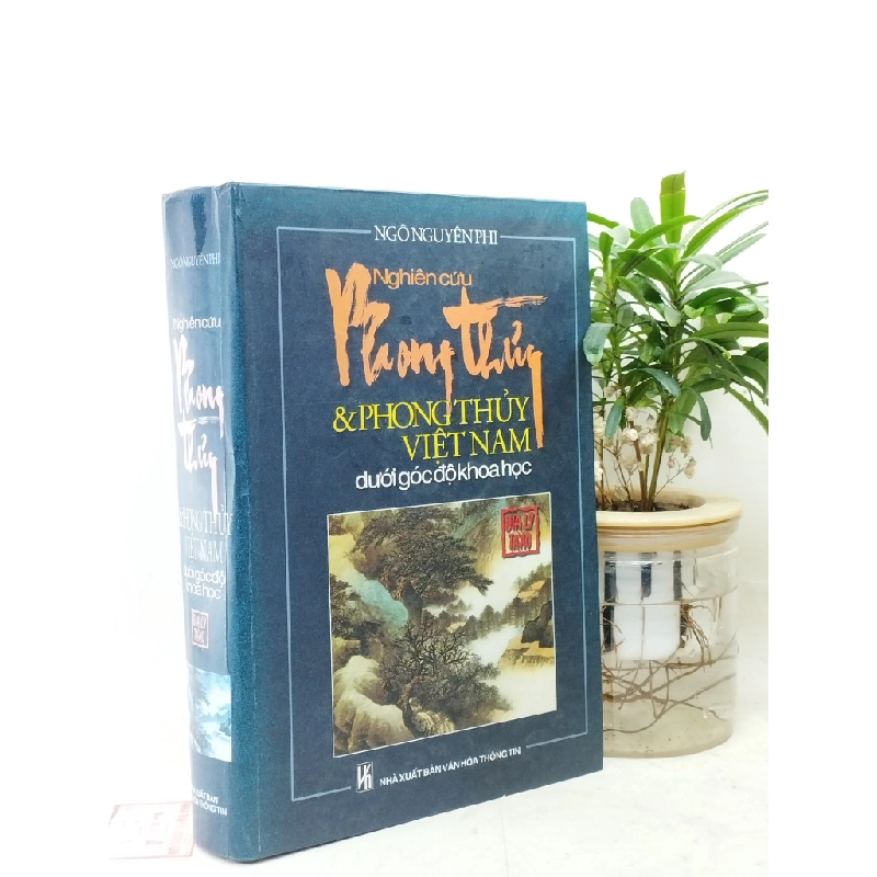 Nghiên cứu phong thủy và phong thủy Việt Nam dưới góc độ khoa học  - Ngô Nguyễn Phi 128695