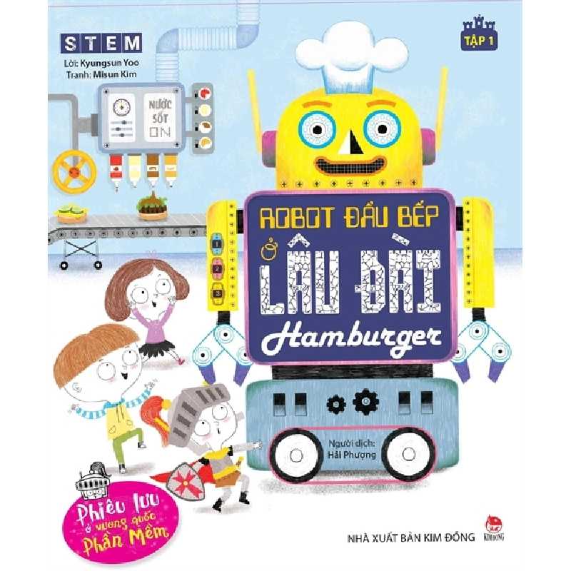 Phiêu lưu ở vương quốc Phần Mềm_Tập 1:Robot đầu bếp ở lâu đài Hamburger [TSTK] 1045829