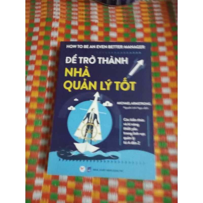 Để Trở Thành Nhà Quản Lý Tốt. 528211