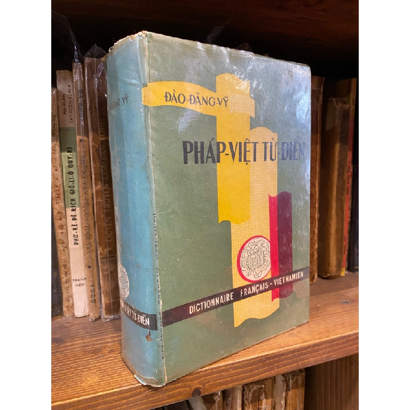 Pháp việt từ điển - Đào Đăng Vỹ 122332