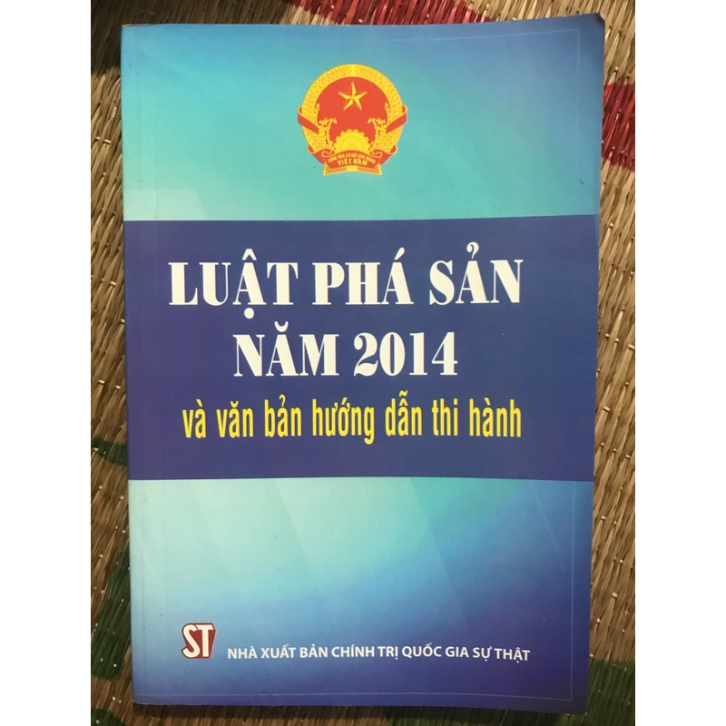 LUẬT PHÁ SẢN NĂM 2014 và văn bản hướng dẫn thi hành 379625