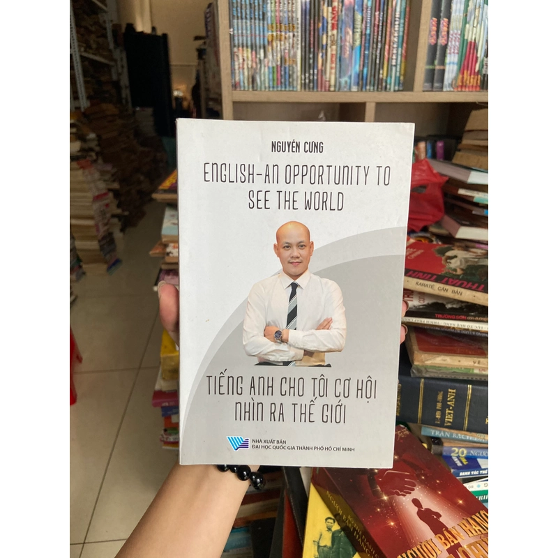 TIẾNG ANH CHO TÔI CƠ HỘI NHÌN RA THẾ GIỚI 445885