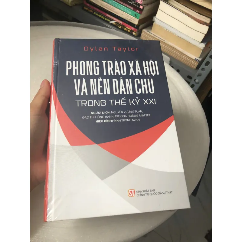 PHONG TRÀO XÃ HỘI VÀ NỀN DÂN CHỦ (Tác phẩm Phong trào Xã hội) 597672