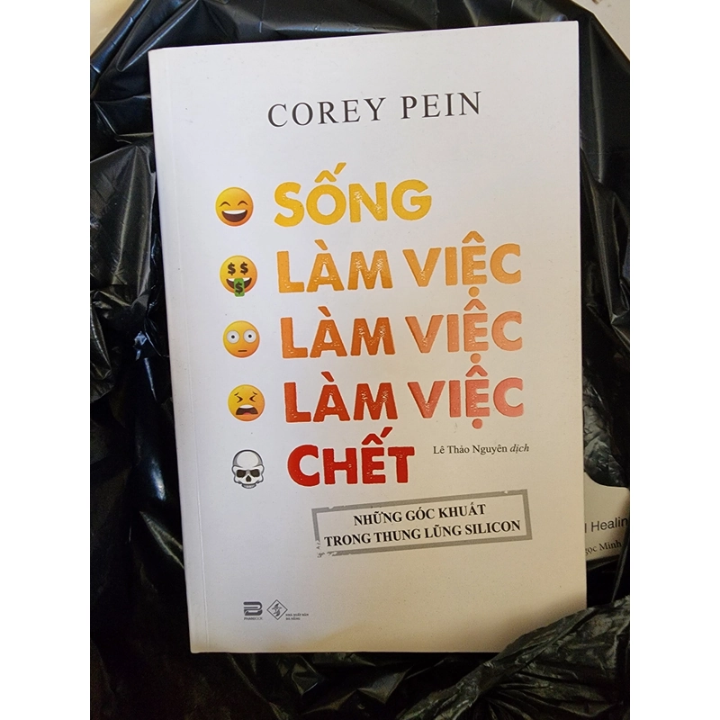 Sách Sống Làm việc Làm việc Làm việc Chết của Corey Pein mới 99% 500931