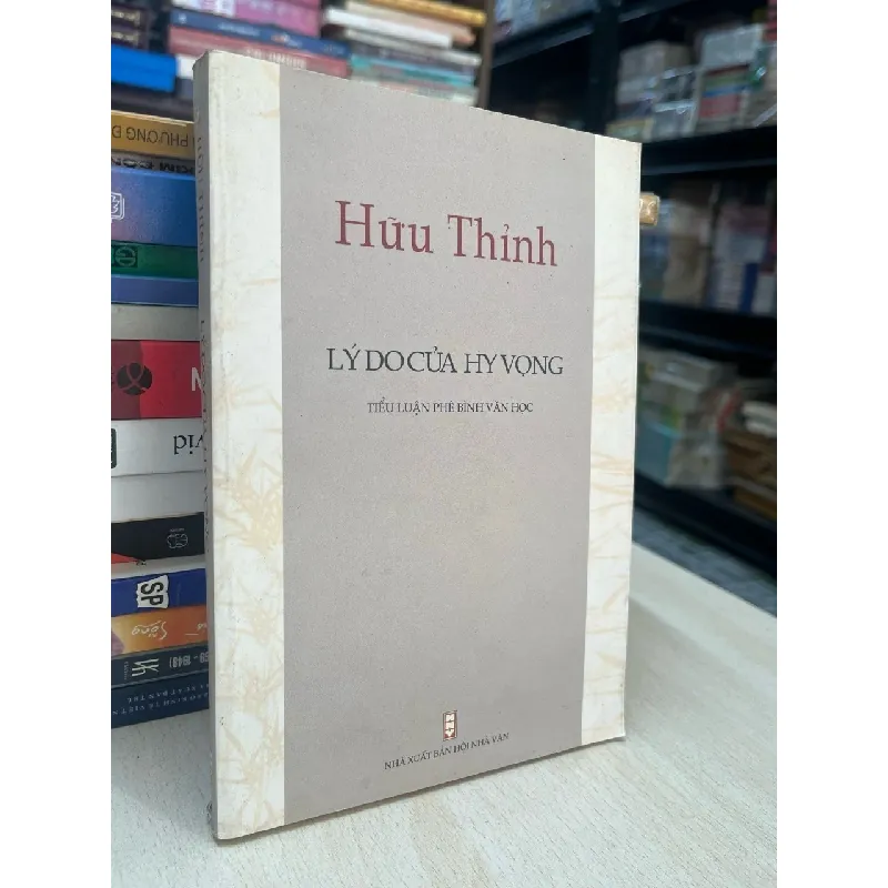 Lý do của hy vọng - Hữu Thỉnh 711481