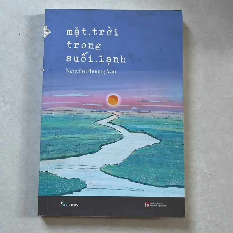 Mặt trời trong suối lạnh - Nguyễn Phương Văn 573284