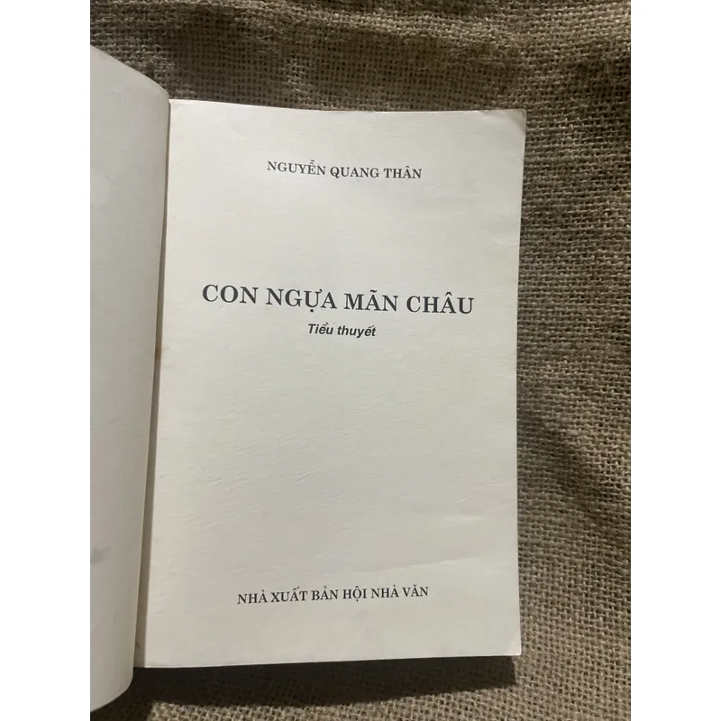 Con ngựa Mãn Châu - Nguyễn Quang Thân - 700 trang  712436